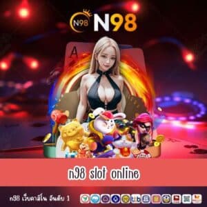 n98 slot online